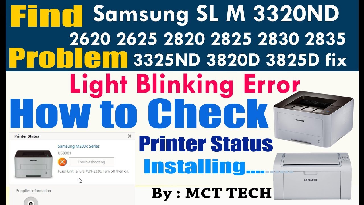 how to check status Samsung SL M 2620 2625 2820 2825 2830 2835 3320ND 3325ND 3820D 3825D printer
