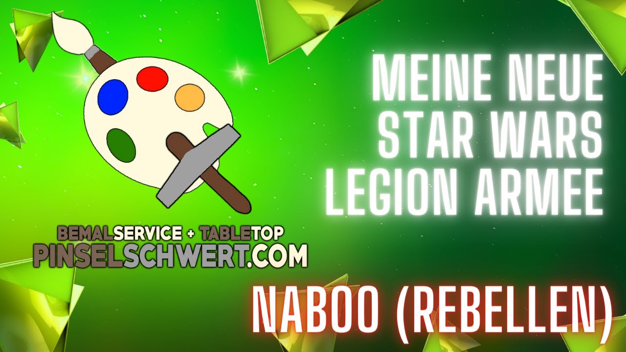 Pinselschwert Bemalservice - Meine Naboo Armee für Star Wars Legion