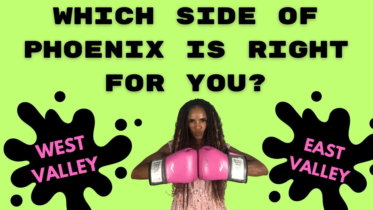 East Valley vs West Valley: Which Side of Phoenix is Right for YOU? (2026 Guide)