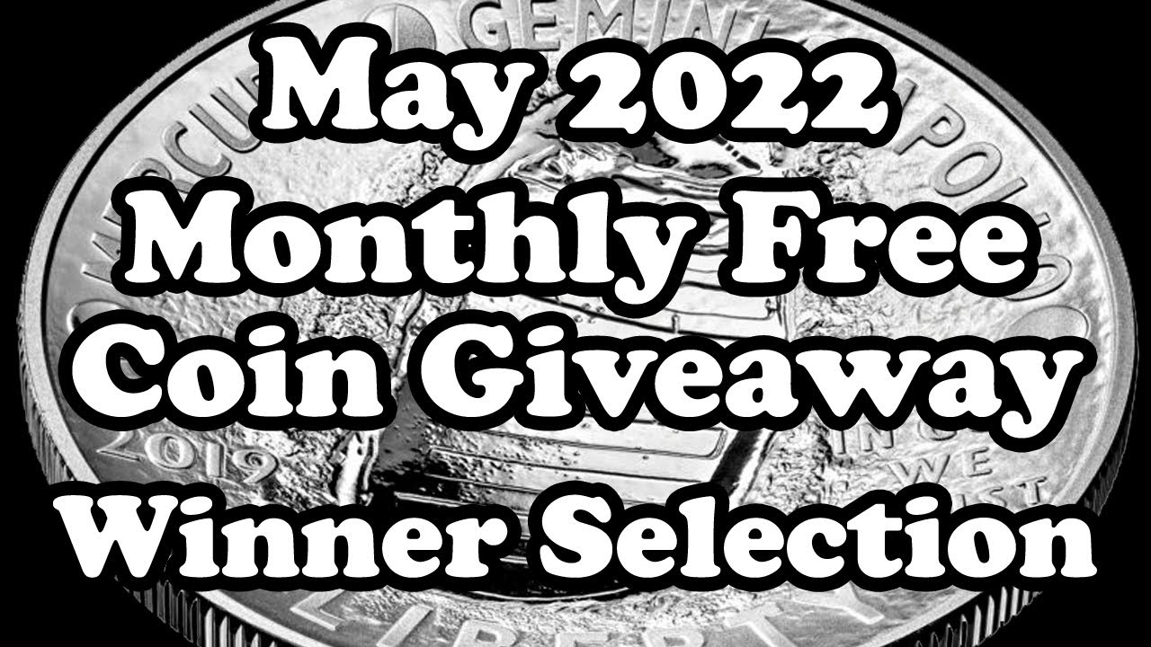 May 2022 Monthly Free Coin Giveaway Winner Selection Video - Michael Kittle Rare Coins