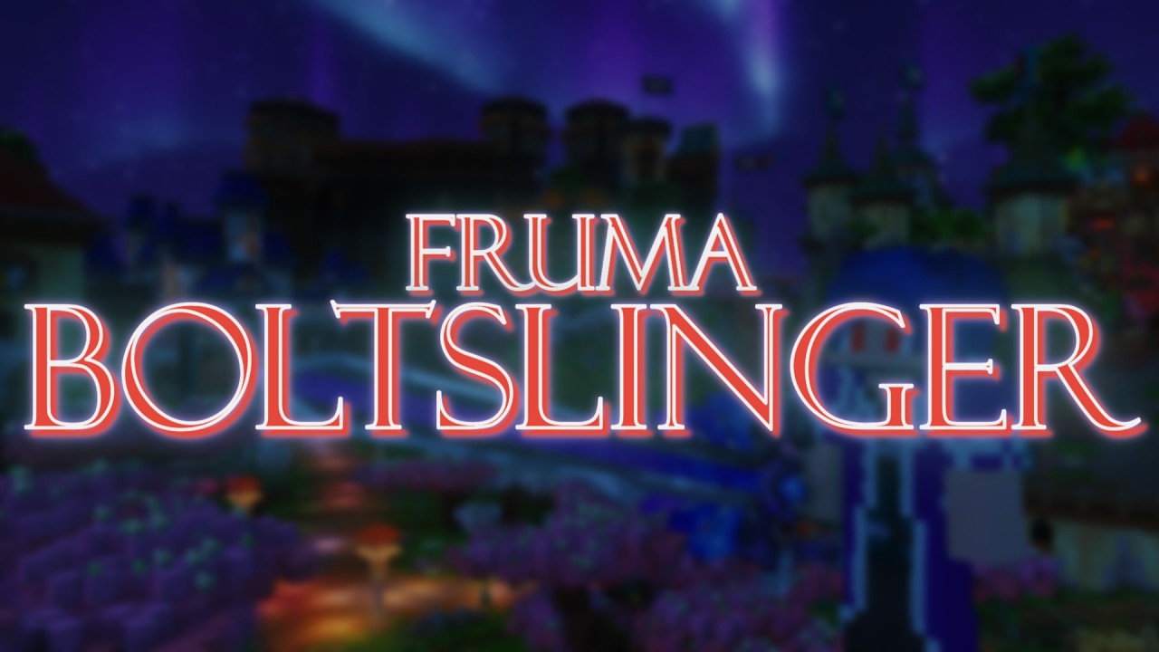 Boltslinger &mdash; Руководство по Fruma [БЕТА] | Виннкрафт