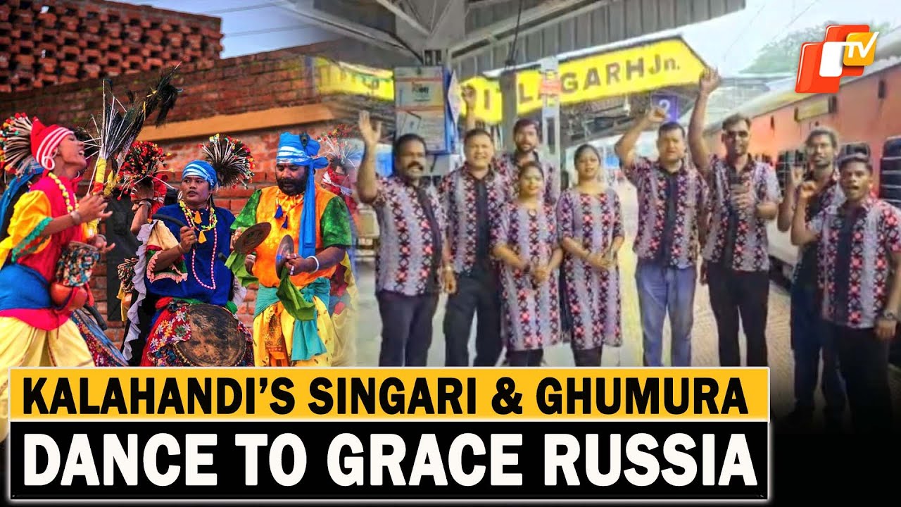 Odisha’s Kalahandi Folk Dances To Shine At India Festival In Moscow