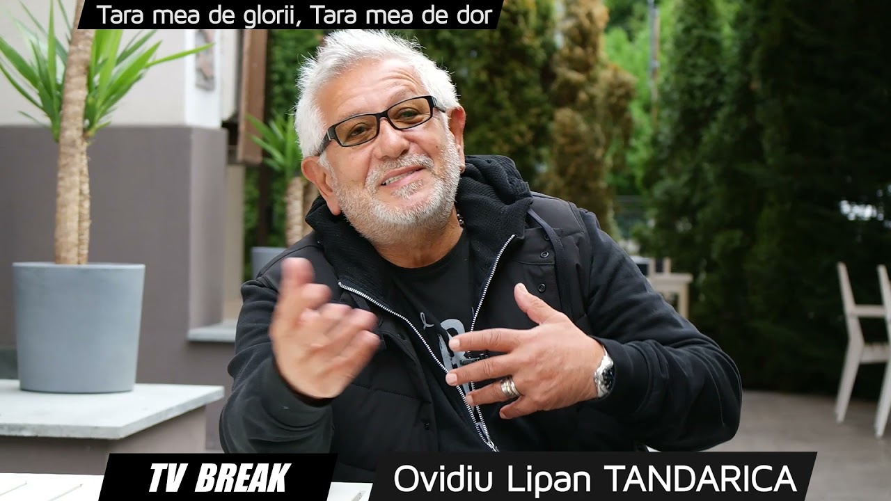 TVBreak8 - Ep.02 - Tara Mea de Glorii, Tara Mea de Dor cu Ovidiu Lipan Tandarica