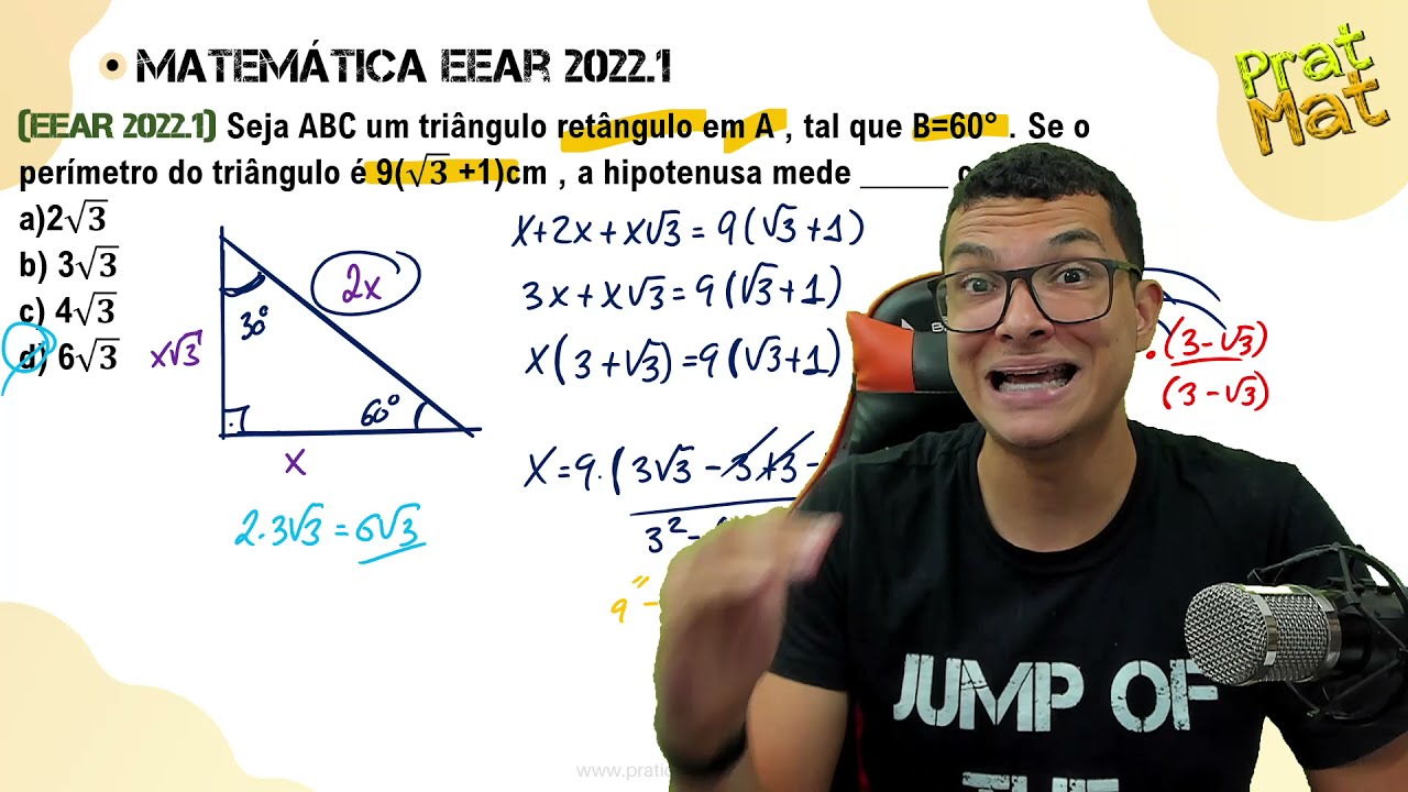 EEAR 2022.1-TRIGONOMETRIA ! Seja ABC um triângulo retângulo em A