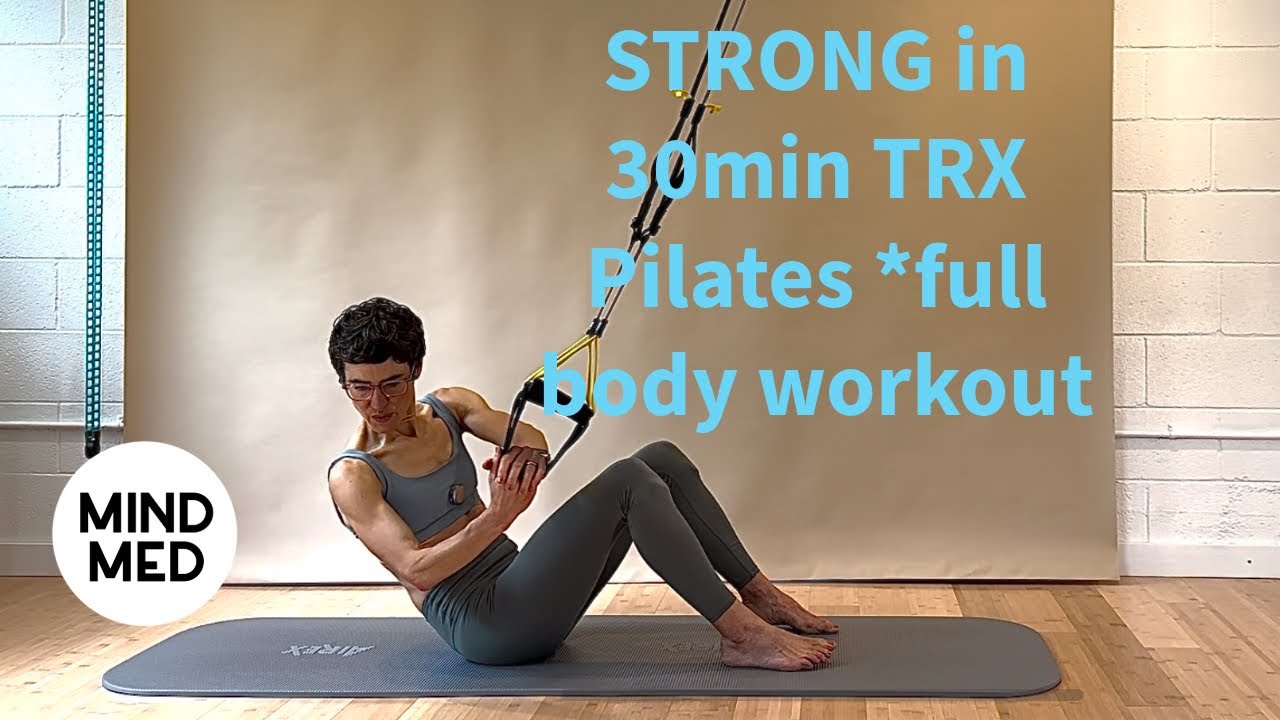 30min TRX Pilates workout *full body STRENGTH