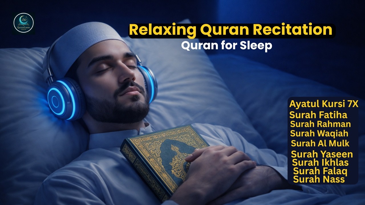 Quran For Sleep | Peaceful & Relaxing Quran Recitation for Deep Sleep | QuranLoom!