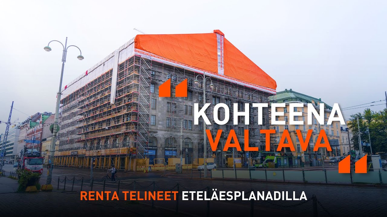 Kohteena valtava - Renta Telineet Eteläesplanadilla | Renta Suomi