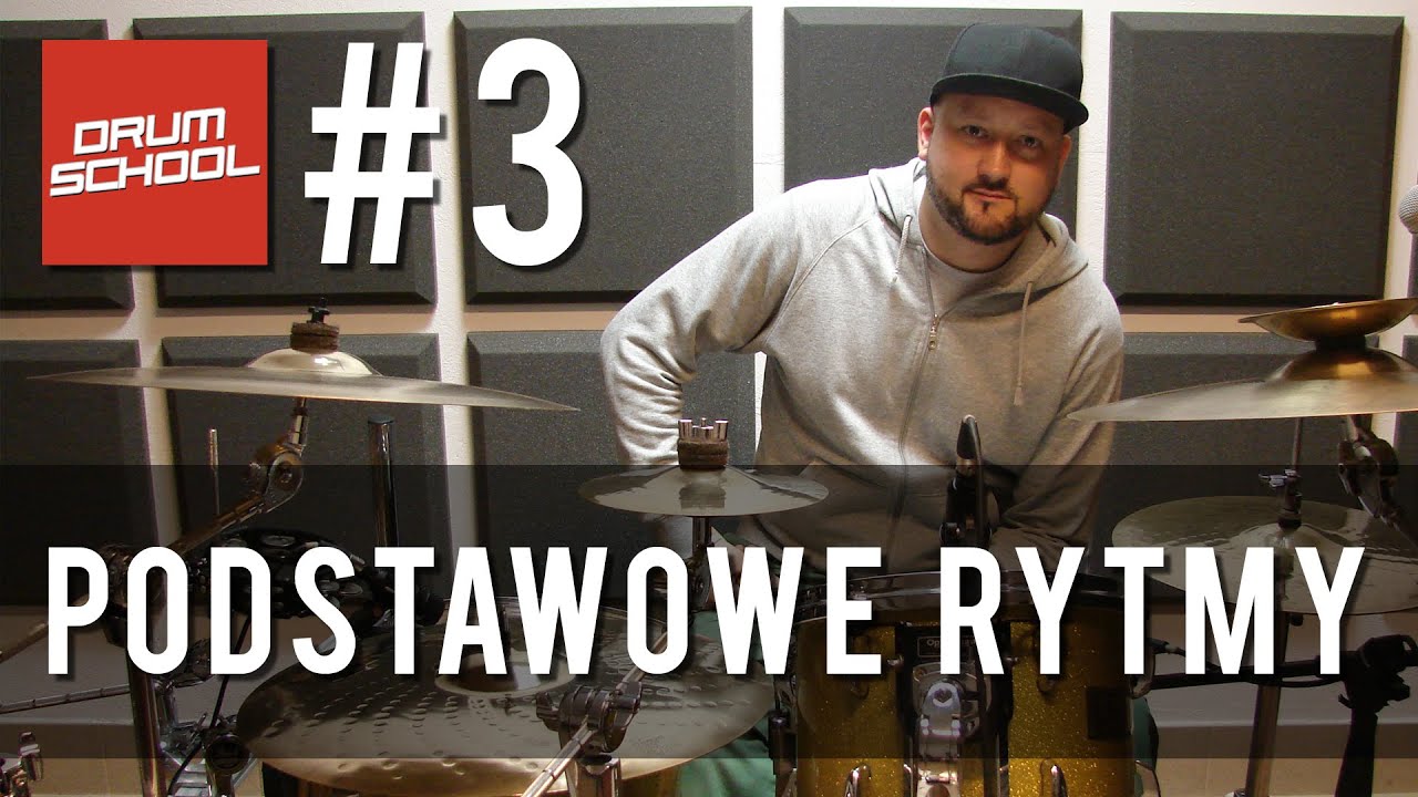 Drum School # 3 - Podstawowe rytmy perkusyjne - Lekcje i nauka gry na perkusji - Drum lessons