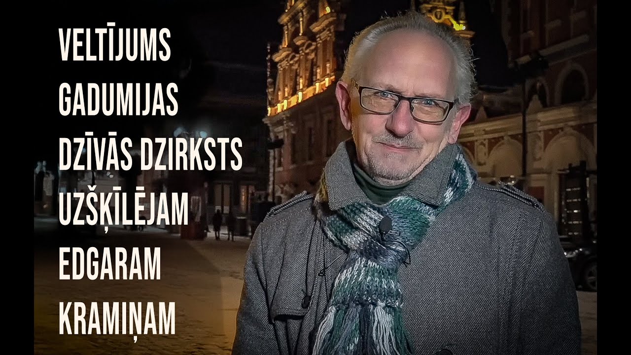VELTĪJUMS GADUMIJAS DZĪVĀS DZIRKSTS UZŠĶĪLĒJAM EDGARAM KRAMIŅAM