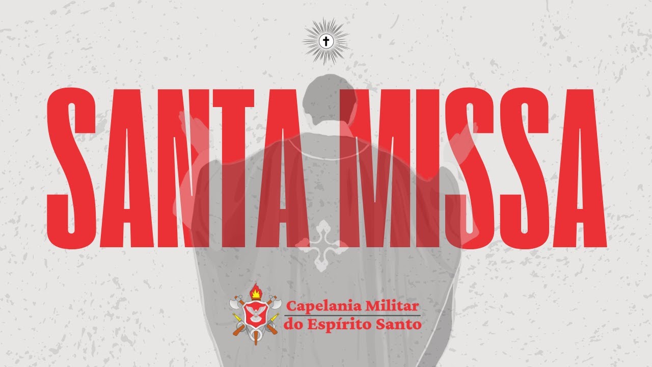 Missa do 1° Domingo da Quaresma