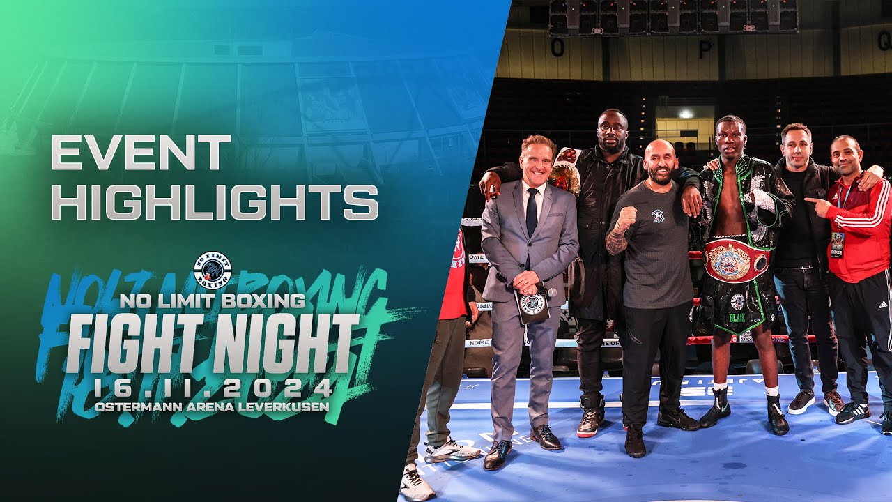No Limit Fight Night Highlights – 16.11.2024 | Ostermann Arena Leverkusen