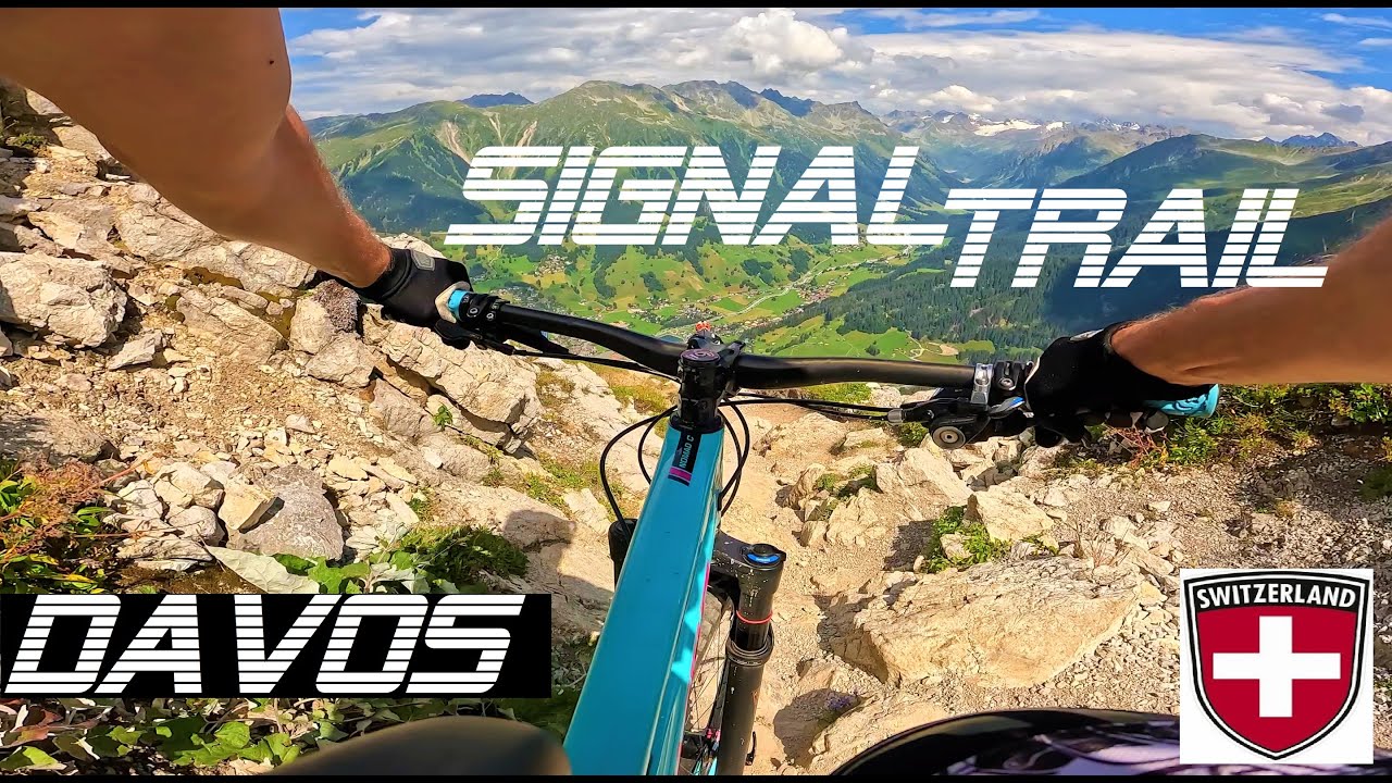 MTB Switzerland - Der legendäre Signal Trail in DAVOS - GoPro 11 4K