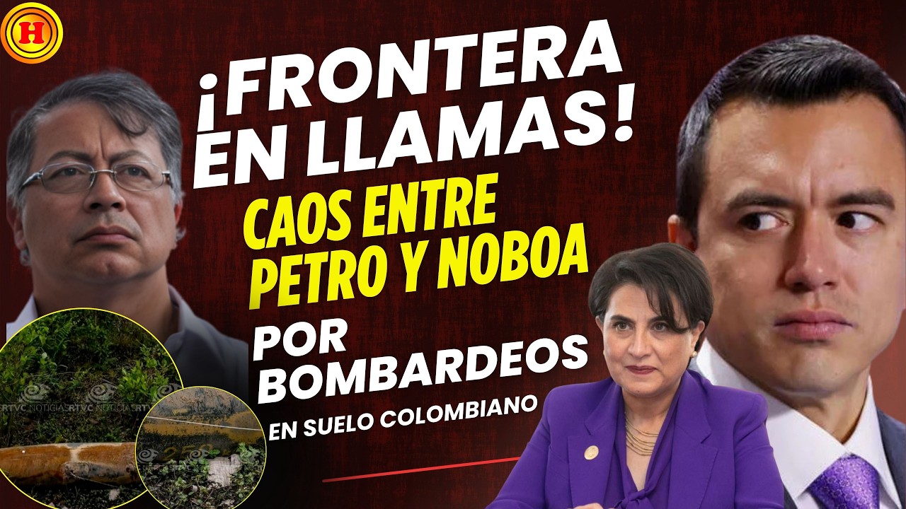 ¡ESTALLÓ LA GUERRA! 💣 Petro denuncia bombardeo de Ecuador en Colombia: 