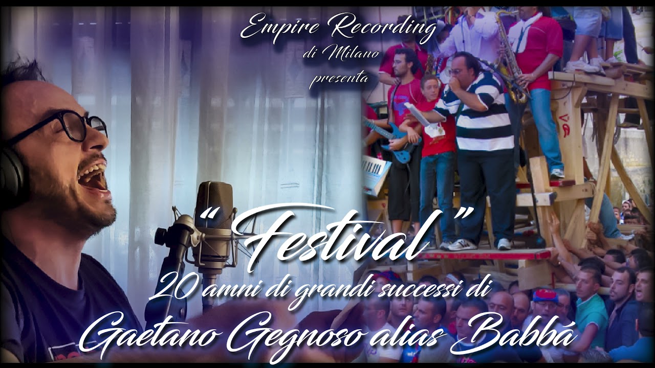 Festival - Midley Story di Gaetano Gegnoso alias Babbá