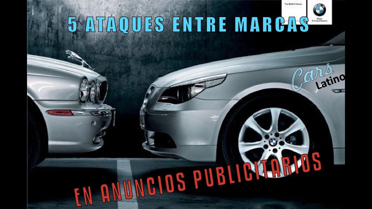 5 Ataques Entre Marcas en Anuncios Publicitarios *CarsLatino*