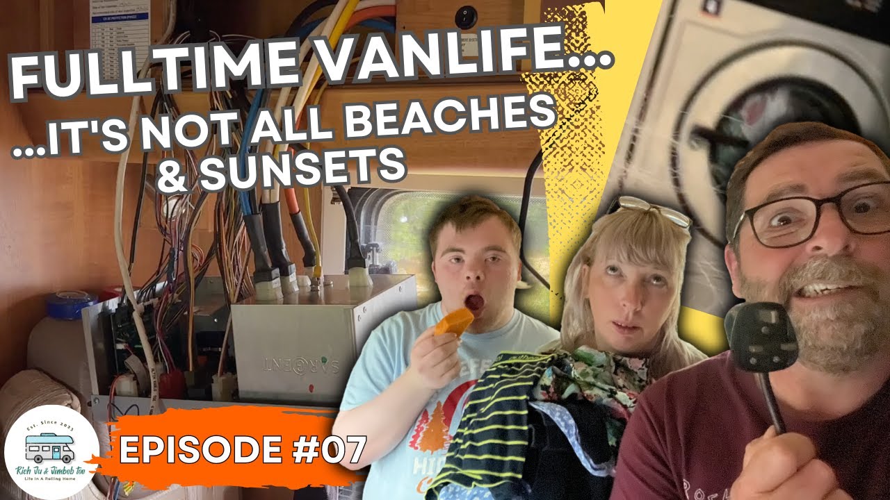 Vanlife Chores - It's Not All Beaches & Sunsets