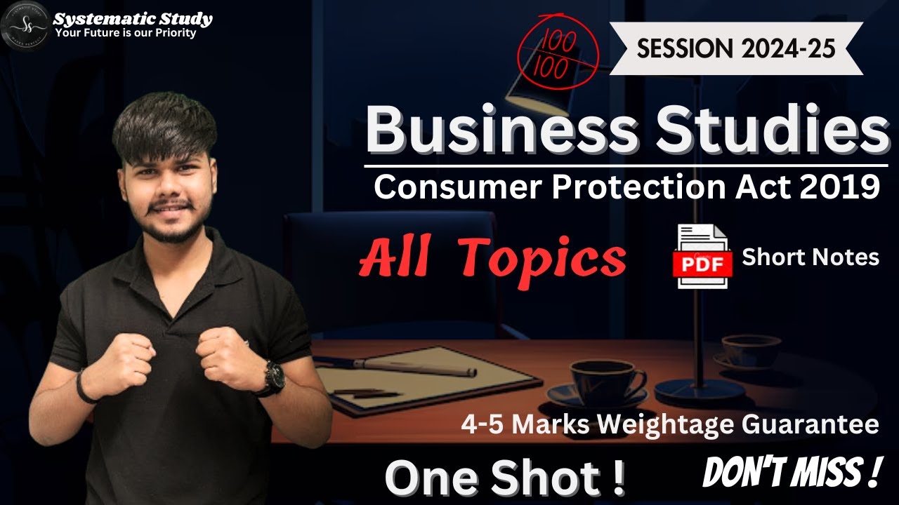 Consumer protection class 12 business studies one shot | chapter 11 | 11 marks | short notes