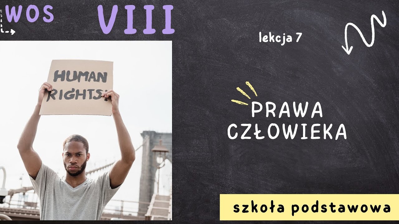 WOS 8 [Lekcja 7 - Prawa człowieka]
