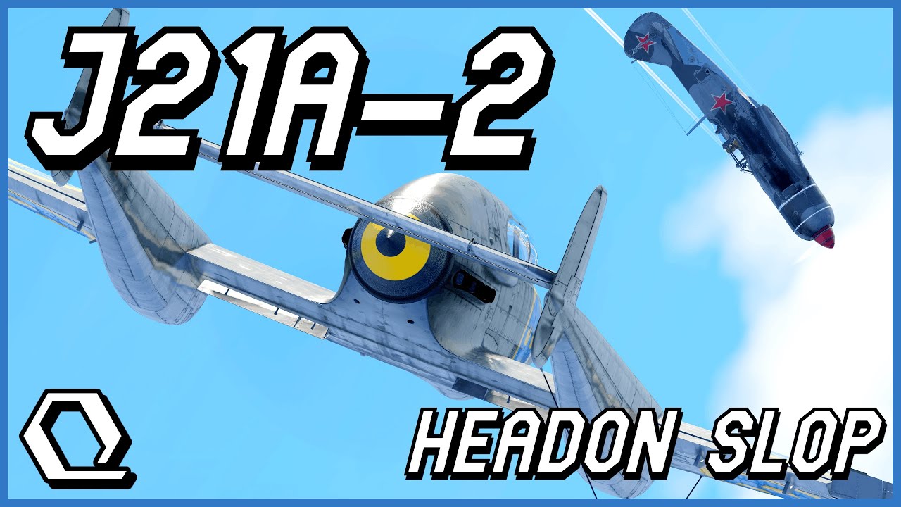 War Thunder J21A-2 | Headon Slop