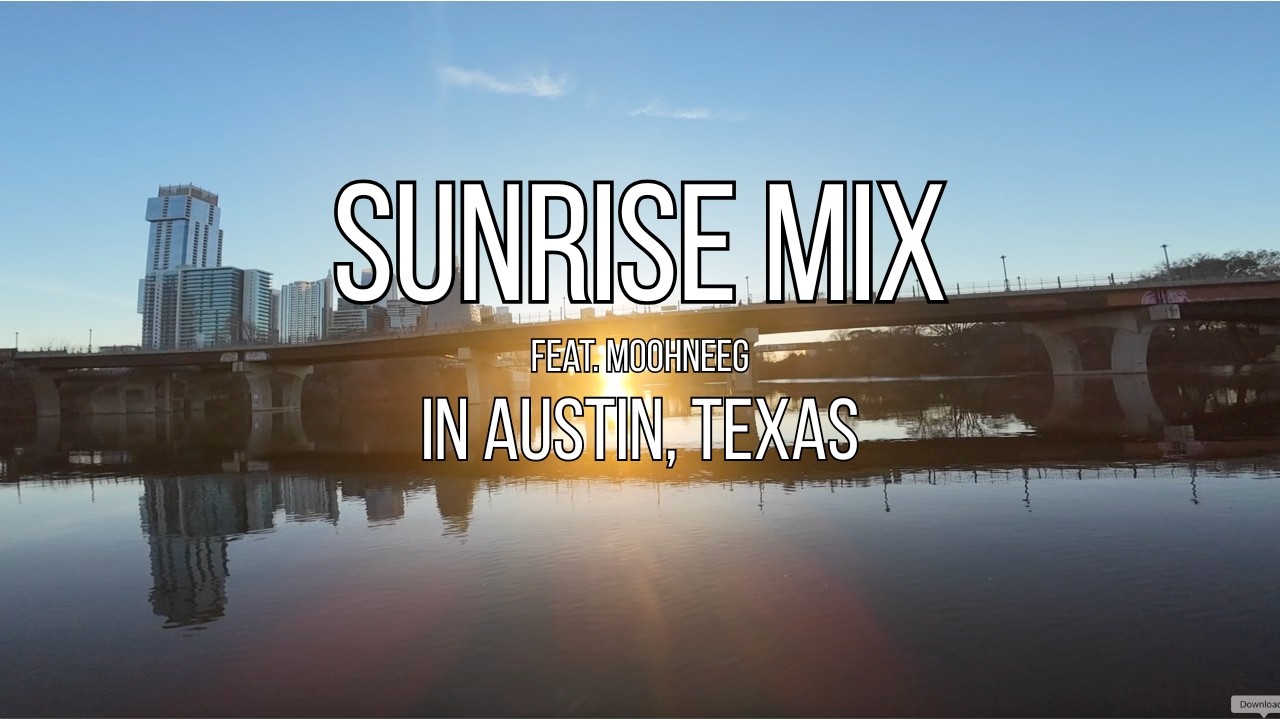 SUNRISE MIX (feat. MoohneeG)