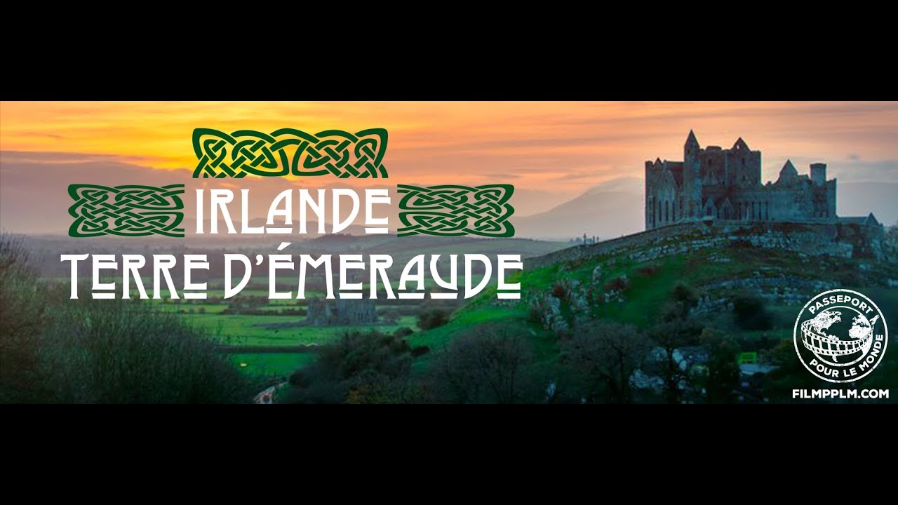 Irlande : Terre d’émeraude
