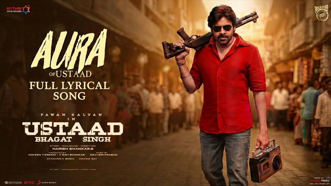 Aura Of Ustaad - Full Song | UstaadBhagat Singh | 2ndSingle | Pawan Kalyan |HarishShankar | DSP