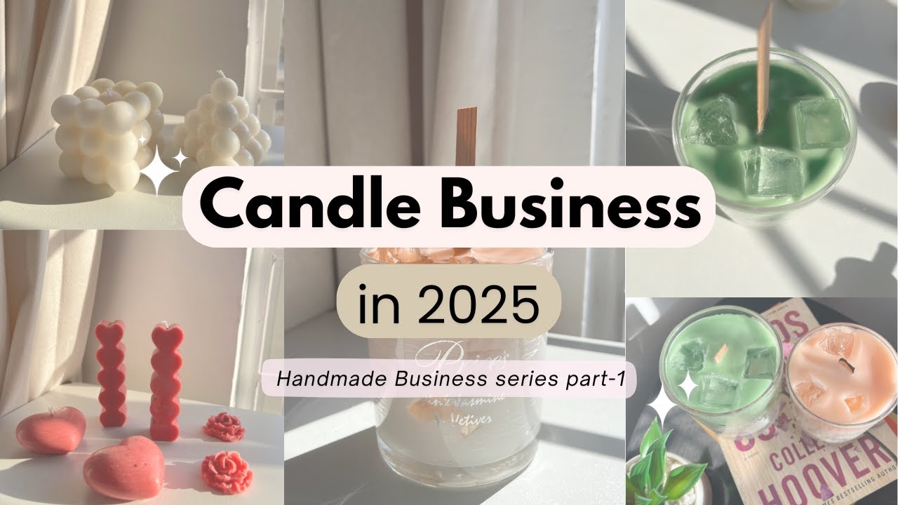 How to Make Candles at Home | Candle Business in 2025 (Handmade Series Part 1) #candle #business