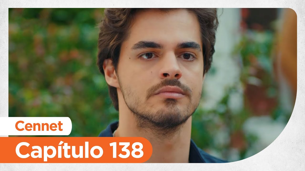 Cennet - Capítulo 138