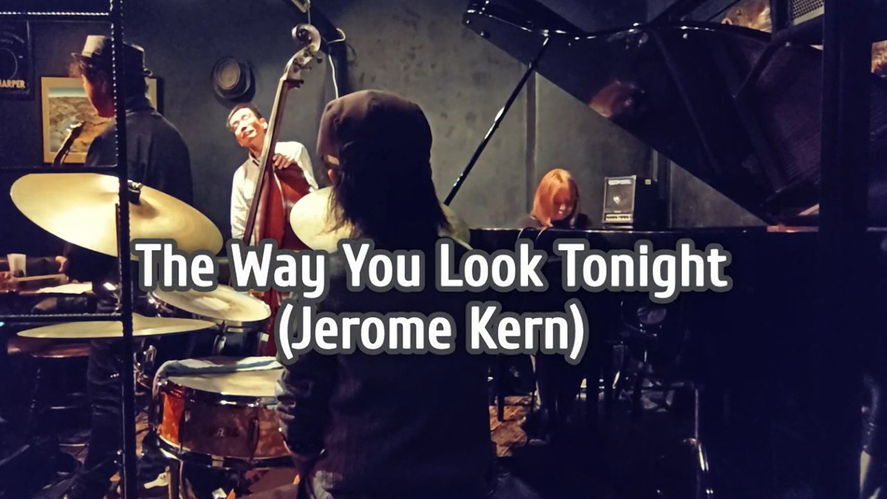The Way You Look Tonight (Jerome Kern)/竹内亜里紗4