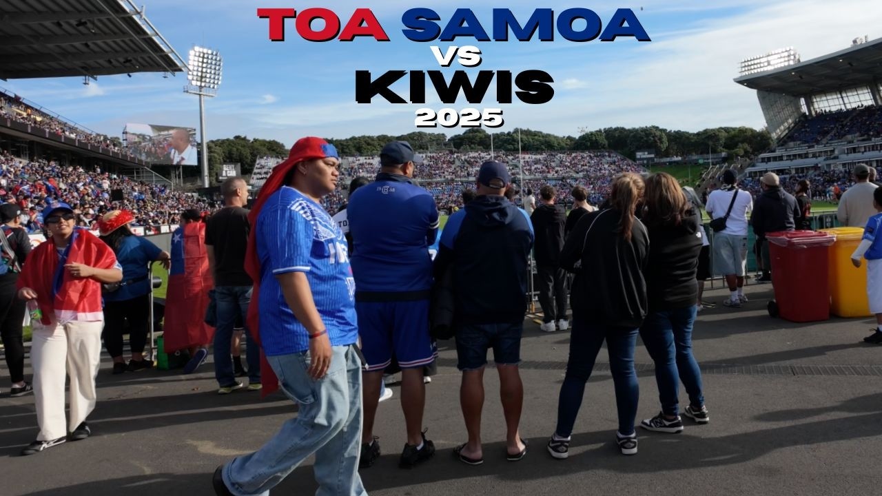 TOA SAMOA vs NZ KIWIS 2025 Vlog