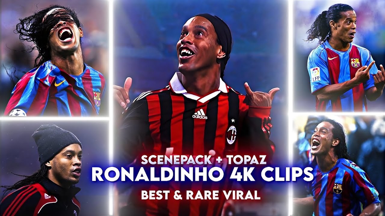 Ronaldinho Free Clips 4k