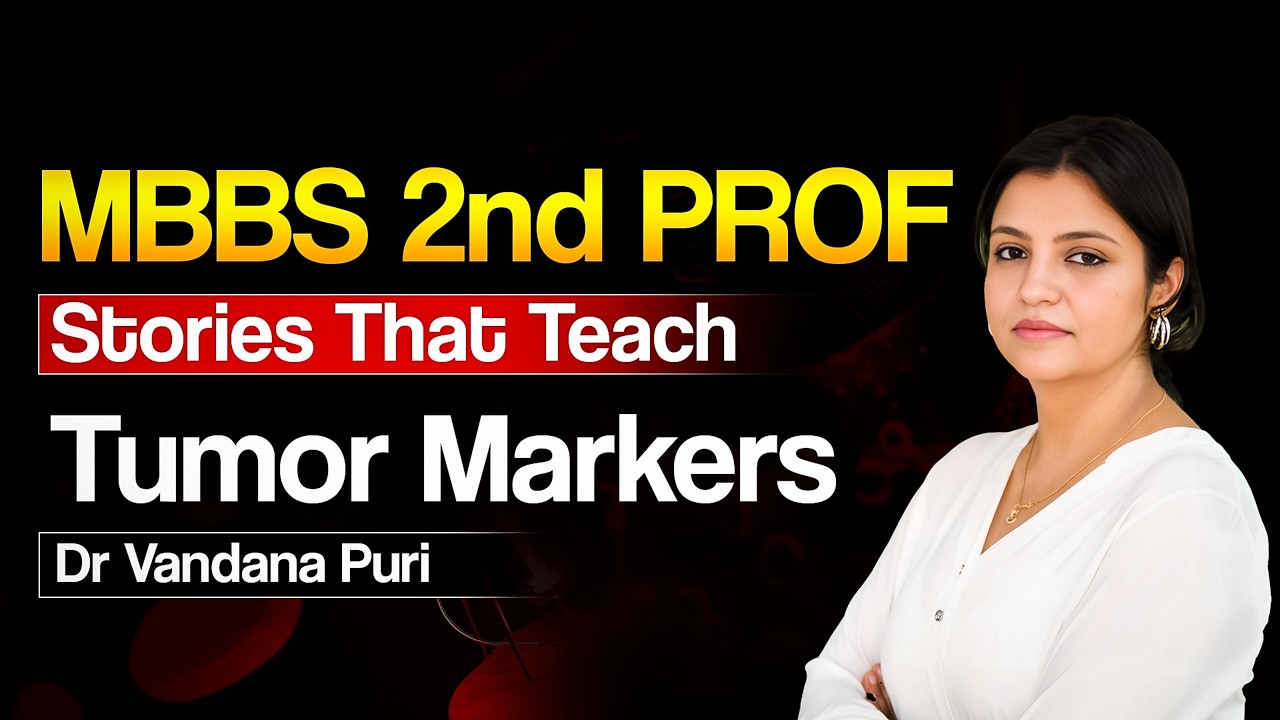 Tumor Markers Explained | MBBS 2nd Prof Pathology | Dr Vandana Puri