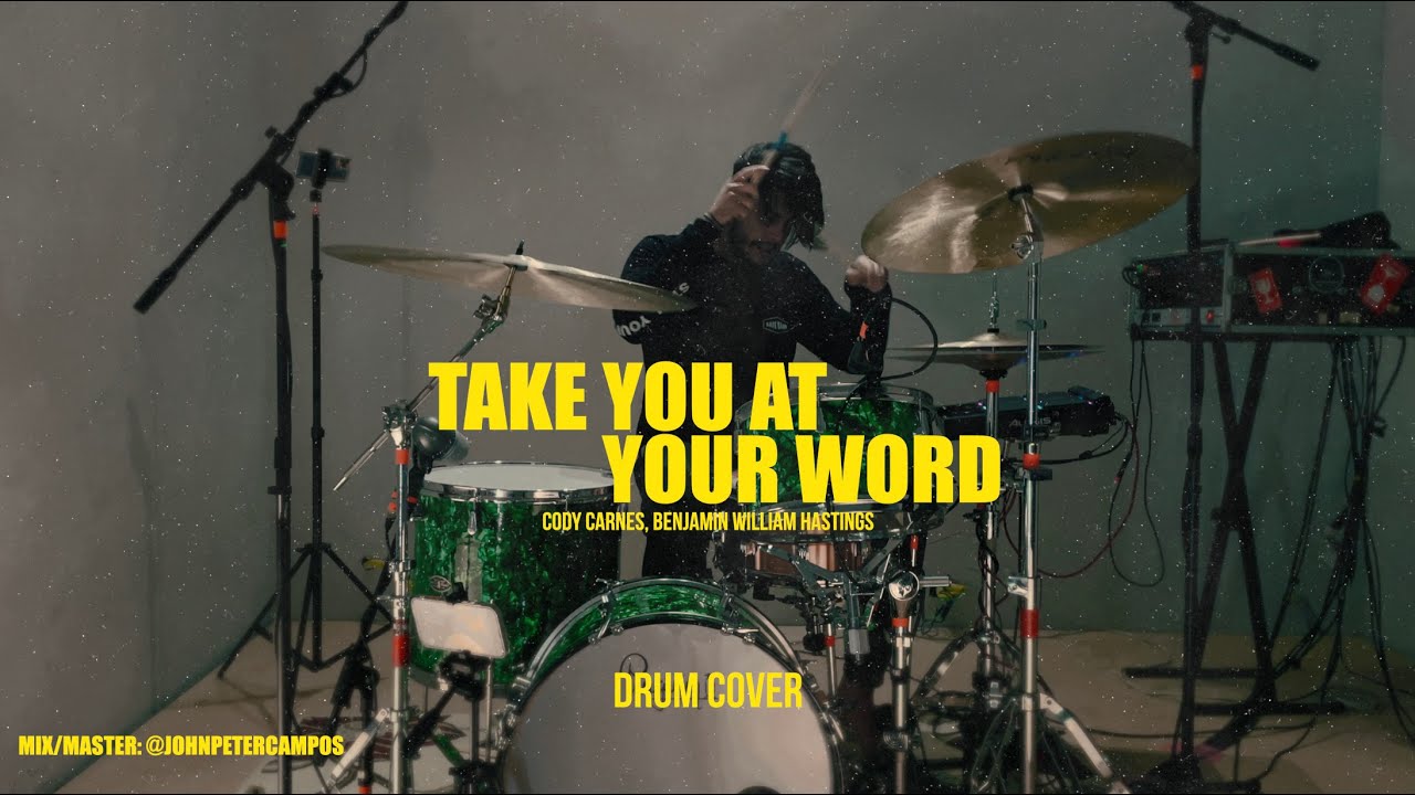 Take You At Your Word - Cody Carnes, Benjamin William Hastings - DRUM COVER