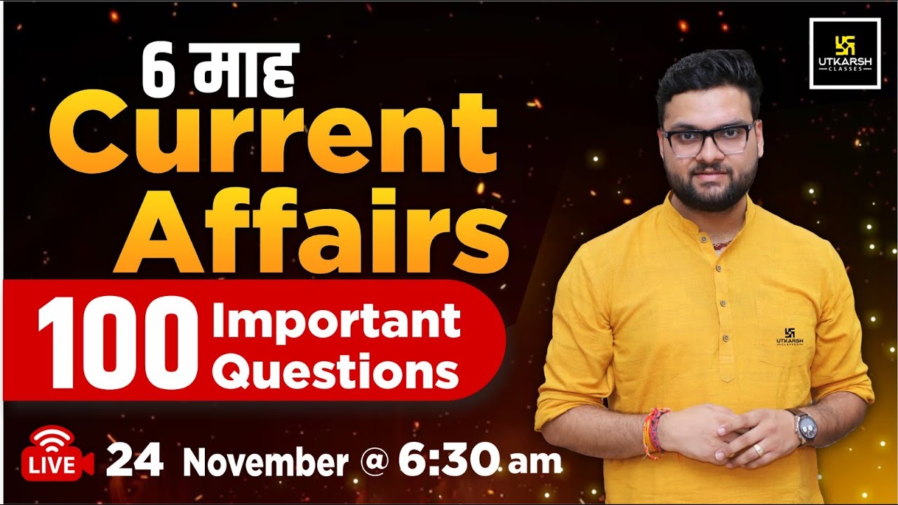 May to October Current Affairs | Last 6 Month Current Affairs Revision | Kumar Gaurav Sir