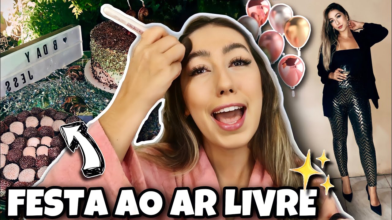 SE ARRUME COMIGO + ORGANIZANDO FESTA de ANIVERSÁRIO ao AR LIVRE 💖💫 Cacá Anjos