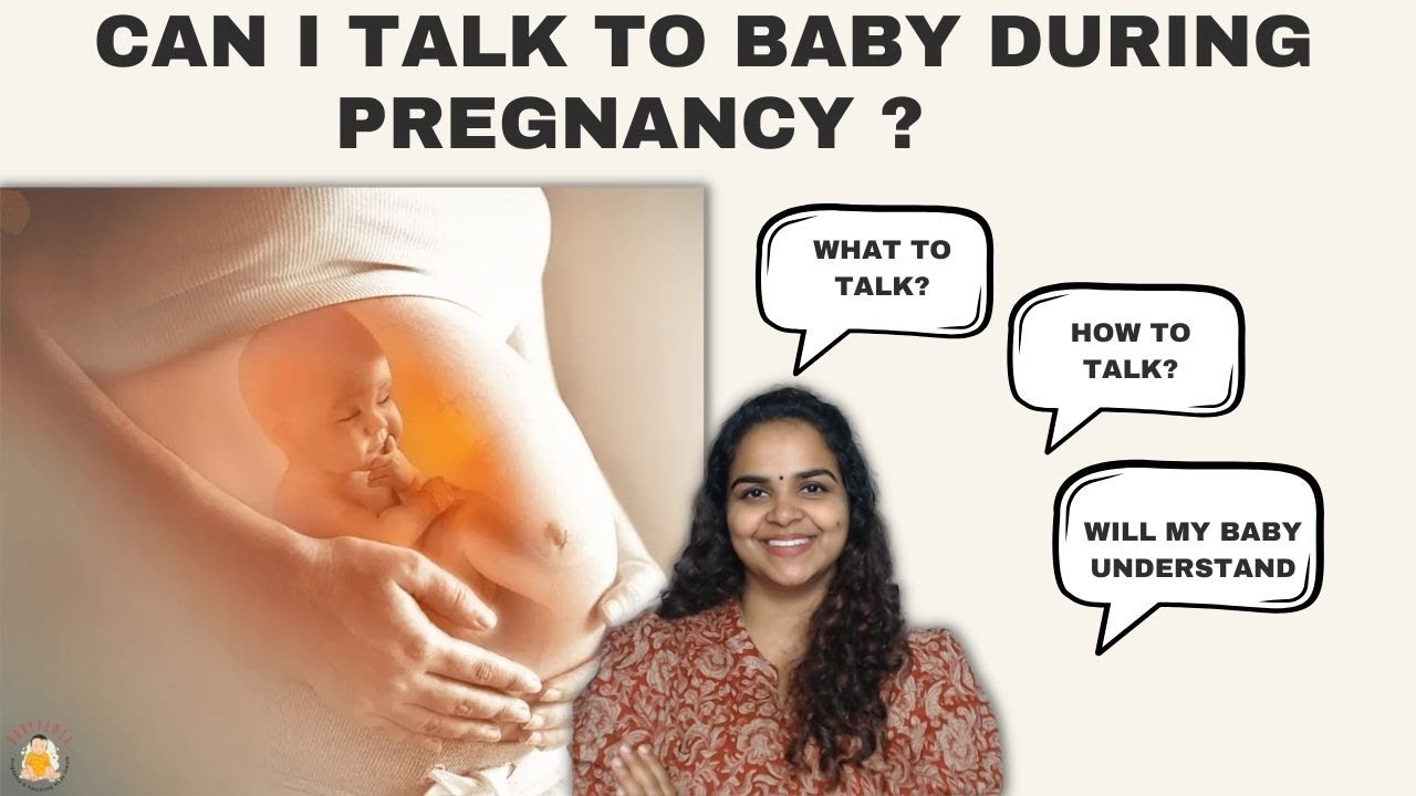 Can I talk to my Baby during pregnancy?/How to talk to baby during pregnancy/Talking to baby in womb