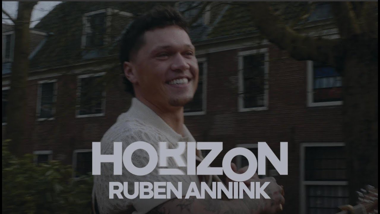 Ruben Annink – Horizon (Official Video)