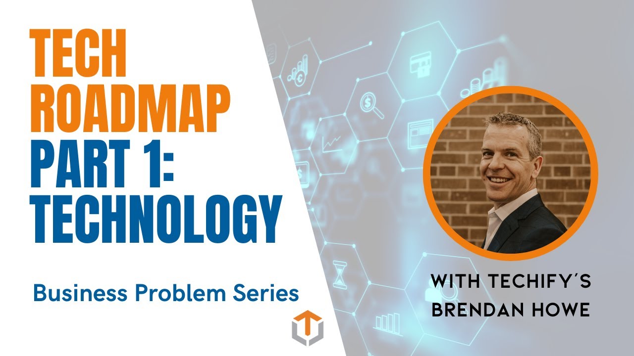 Building Your Tech Roadmap — Part 1: Technology