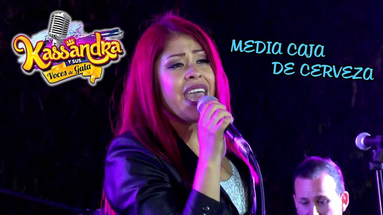 KASSANDRA Y VOCES DE GALA - MEDIA CAJA DE CERVEZA [ OFICIAL 2017 ] ᴴᴰ