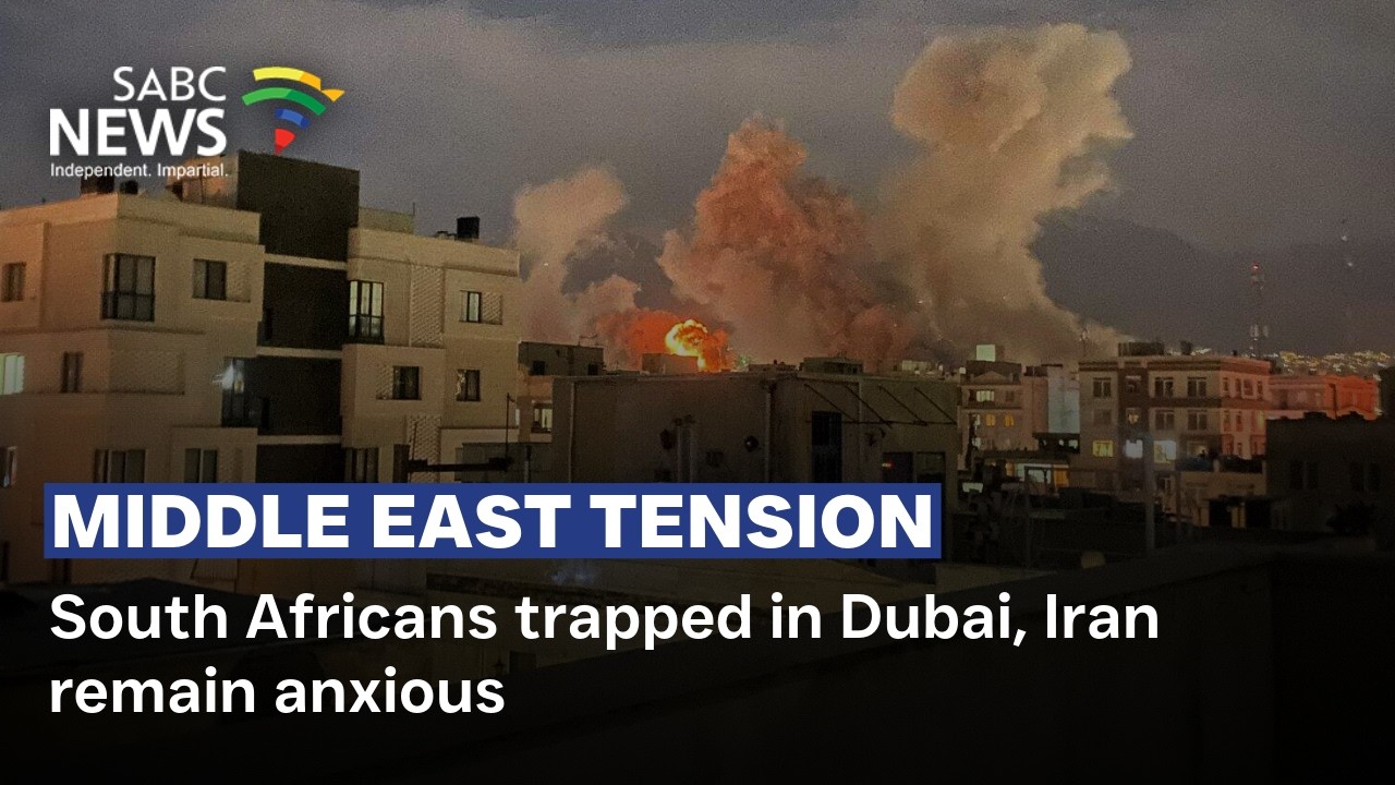 Middle East Conflict | South Africans trapped in Dubai, Iran remain anxious