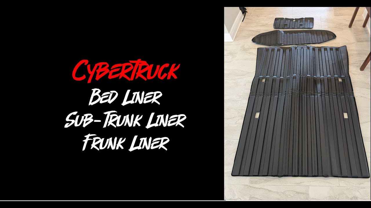 Review of Cybertruck Bed Liner, Sub-Trunk Liner & Frunk Liner.