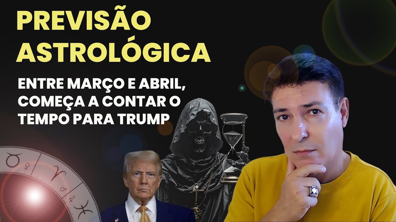 PREVISÃO ASTROLÓGICA - ENTRE MARÇO E ABRIL, A MORTE RONDARÁ TRUMP