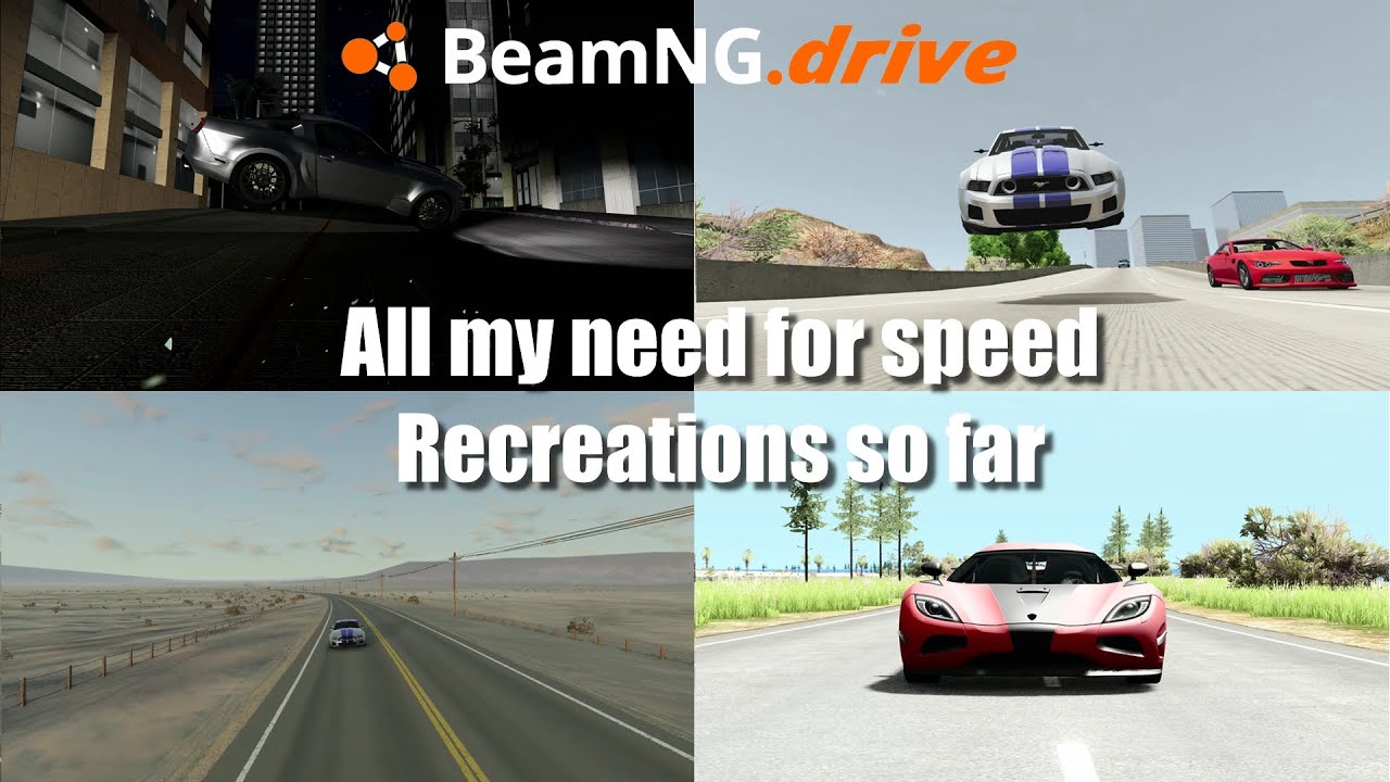 All  my Beamng need for speed recreations so far