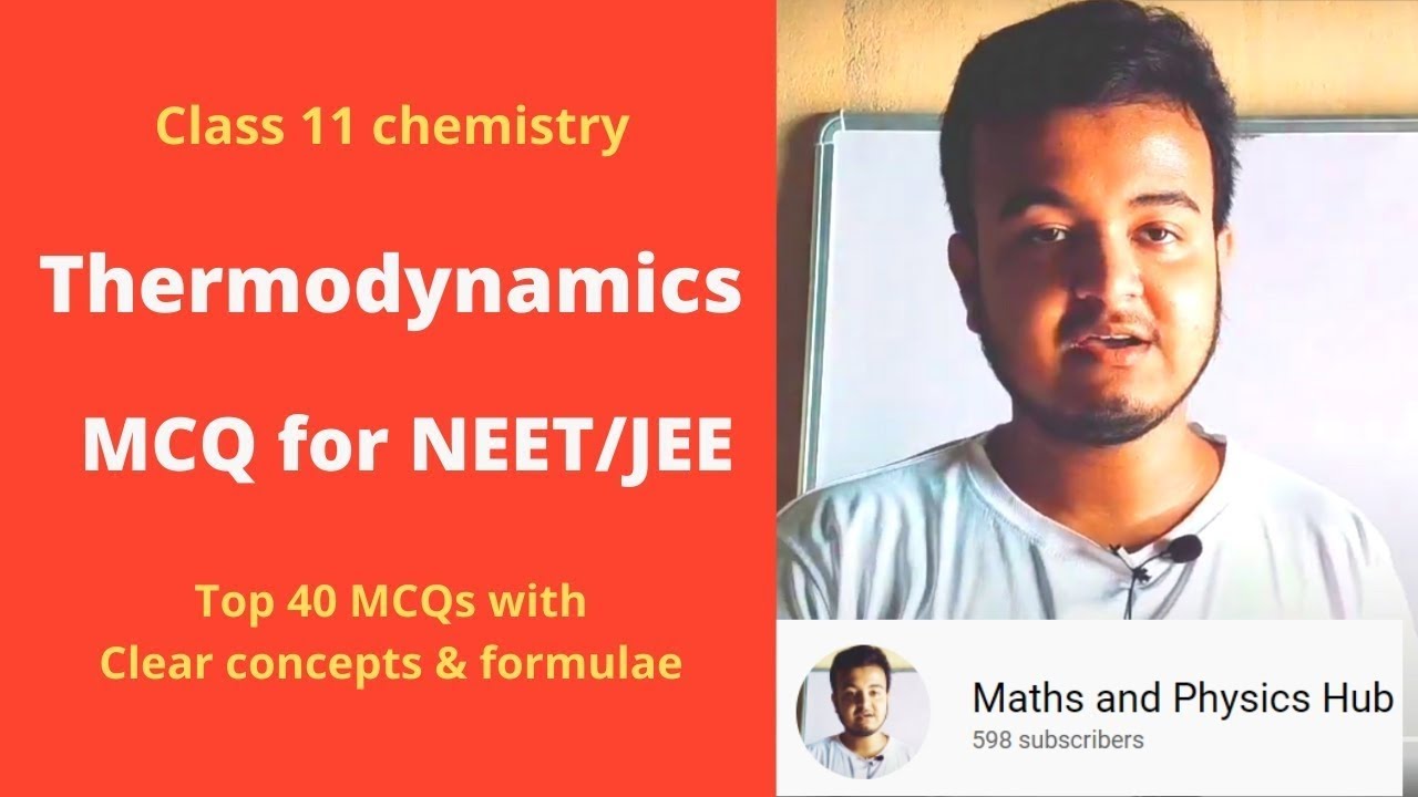 Class 11 Chemistry MCQ Playlist || Ch 5 : Thermodynamics || For JEE/NEET/CUET