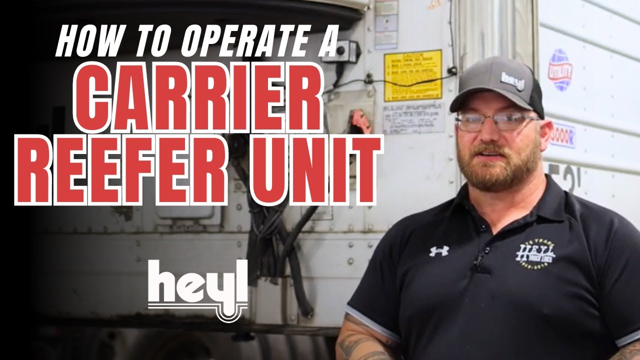 How to Operate a Carrier Reefer Unit