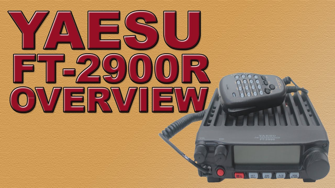 Yaesu FT-2980 and FT-2900R Overview and Review
