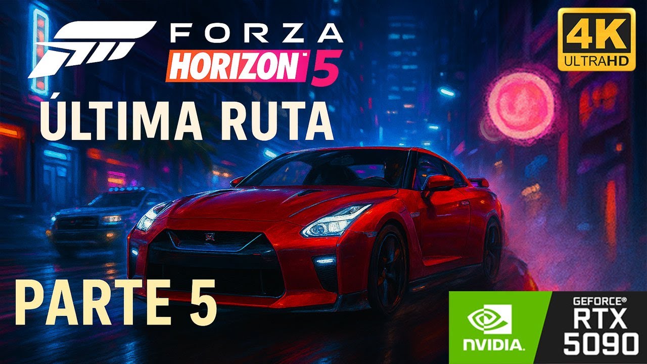 Forza Horizon 5 – Última Ruta: Parte 5 🌅 [4K | RTX5090 | Español | Sin Comentarios]