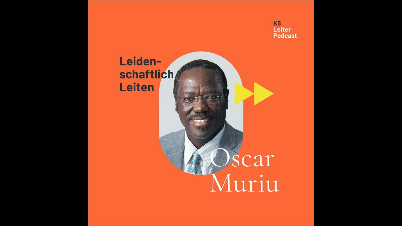 Teil 2/2 - Global Kirche & Investition in die nächste Generation - mit Oscar Muriu aus der Nairob...