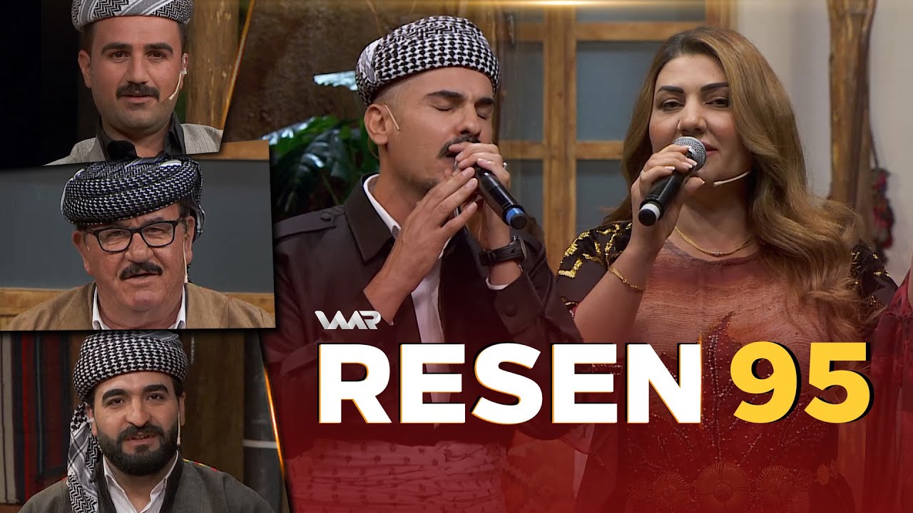 Resen - Xeleka 95 | رەسەن - خەلەكا ٩٥
