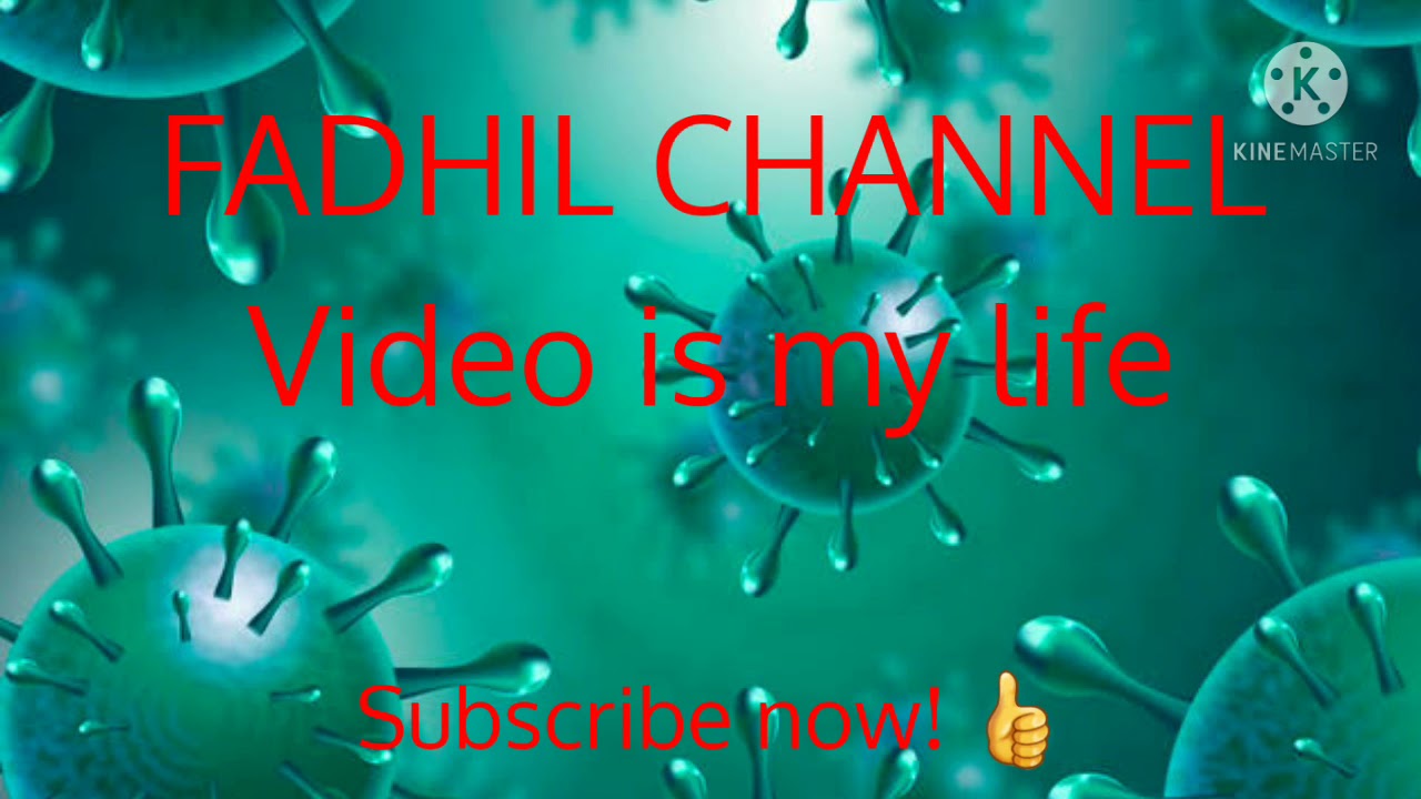 Fadhil Channel (Outro) - Coronavirus (information about COVID-19)